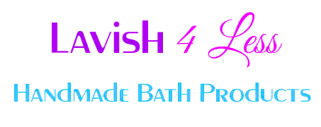 Lavish 4 Less Handmade Bath Products