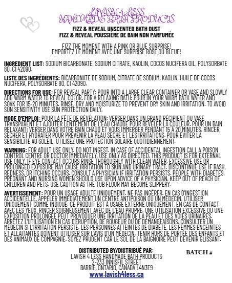 Back label for Fizz & Reveal Unscented Bath Dust with full ingredient list, bilingual directions, warnings, reveal instructions, and distributor information.